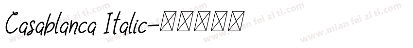 Casablanca Italic字体转换